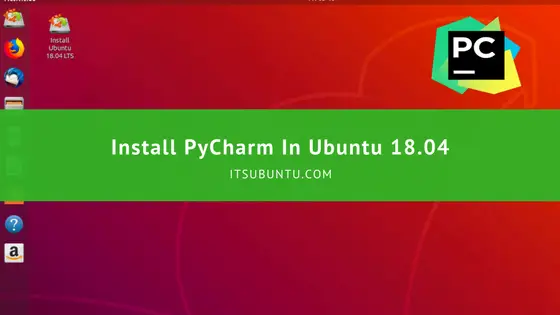 how to install pycharm on ubuntu