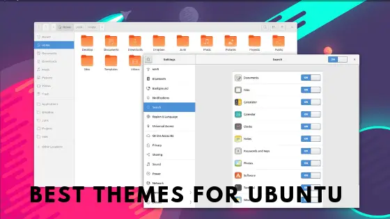 Best themes for Ubuntu 18.04
