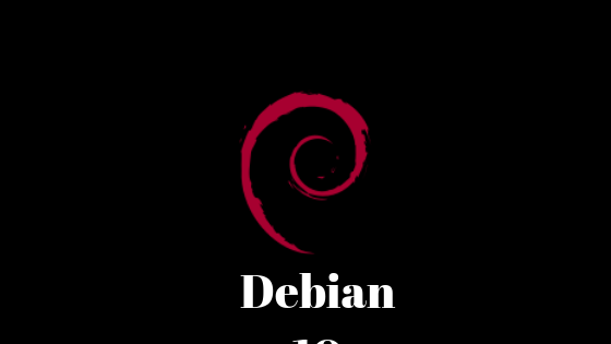 Upgrade To Debian 10 From Debian 9 Stretch