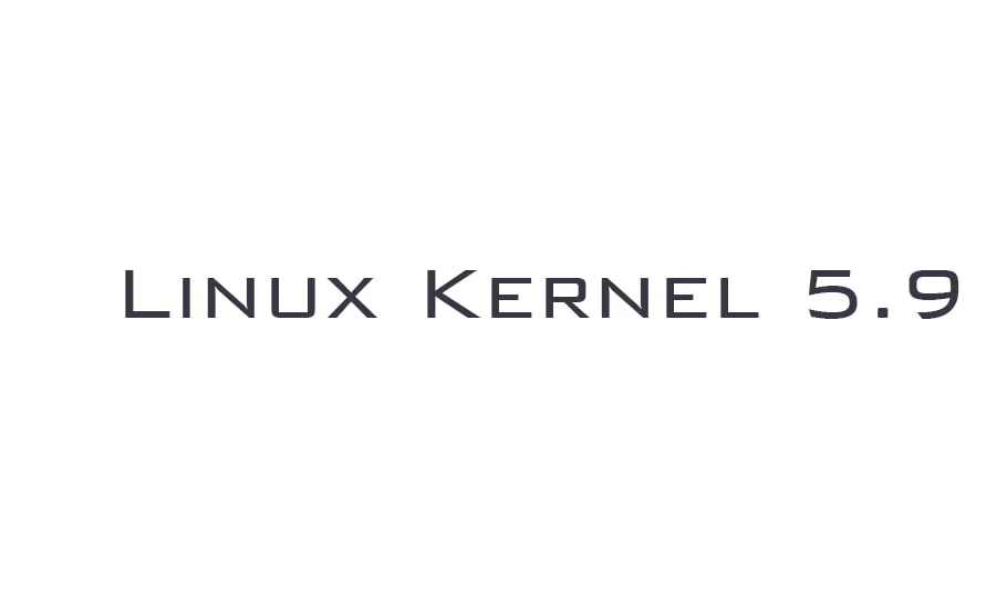 First Linux Kernel 5.9 Release Candidate Is Now Available: Linus Torvalds