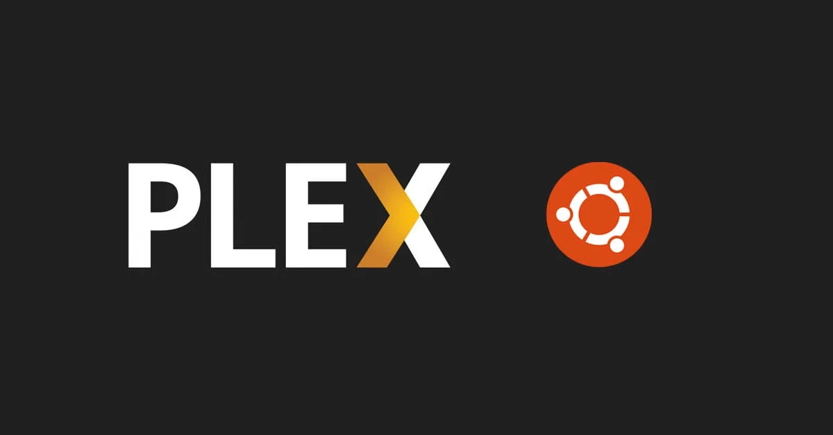 Install Plex Media Server On Ubuntu 20.04