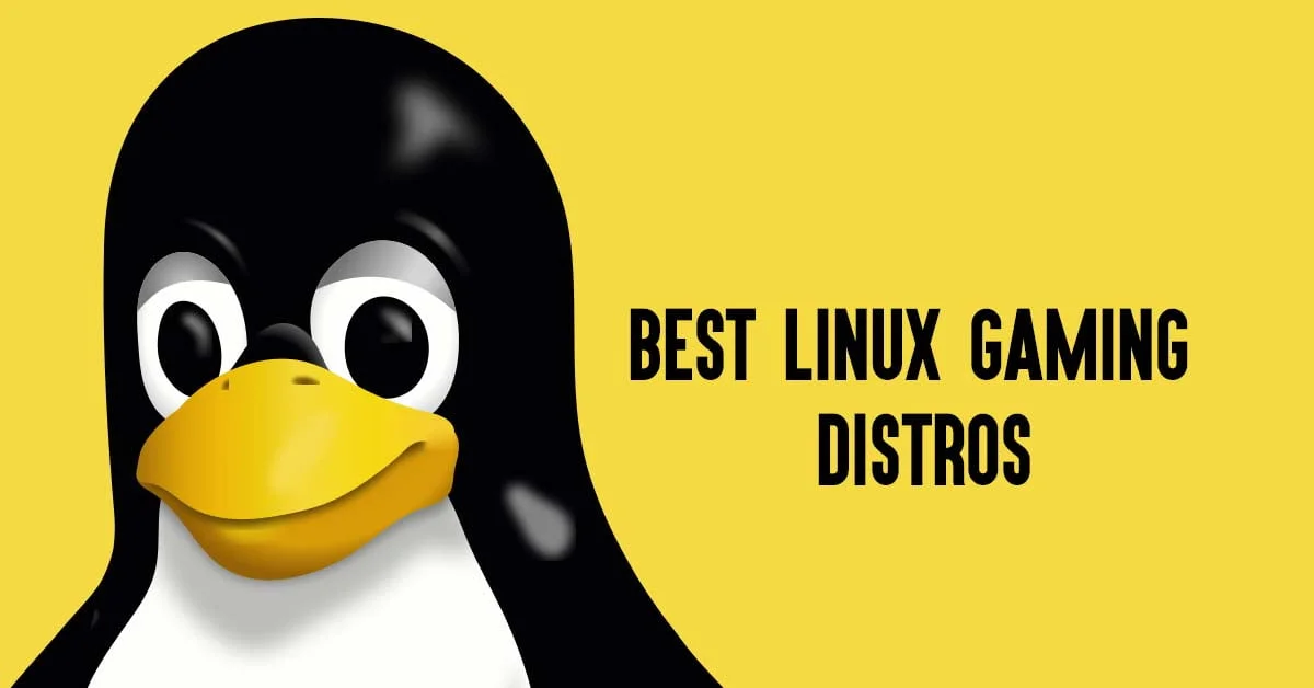 Best Linux Gaming Distros In 2022 For Gamers