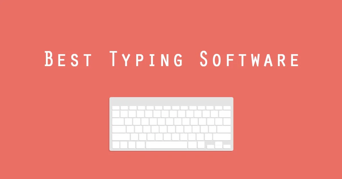 Best Typing Software For Windows PC In 2022