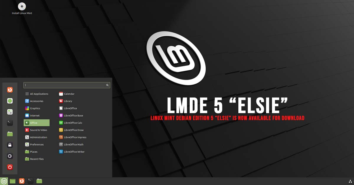 Linux Mint Debian Edition 5 “Elsie” Is Now Available For Download