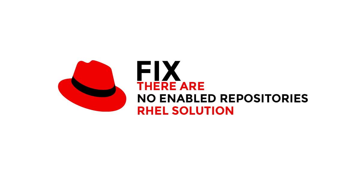 redhat there are no enabled repos