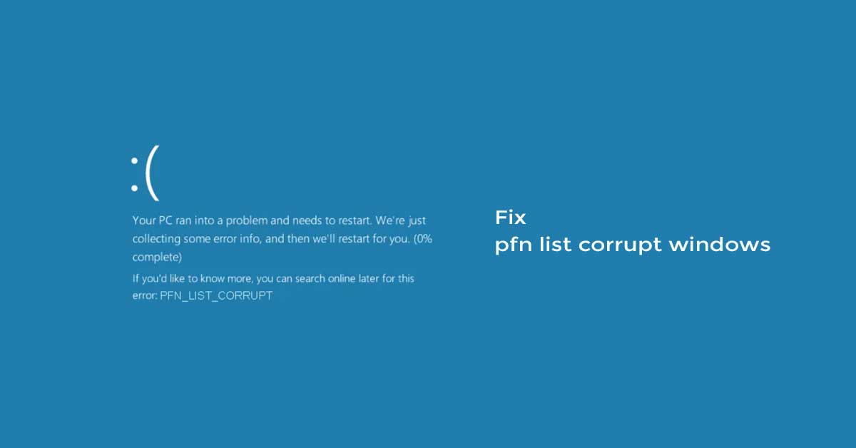 Ошибка pfn list corrupt windows 10