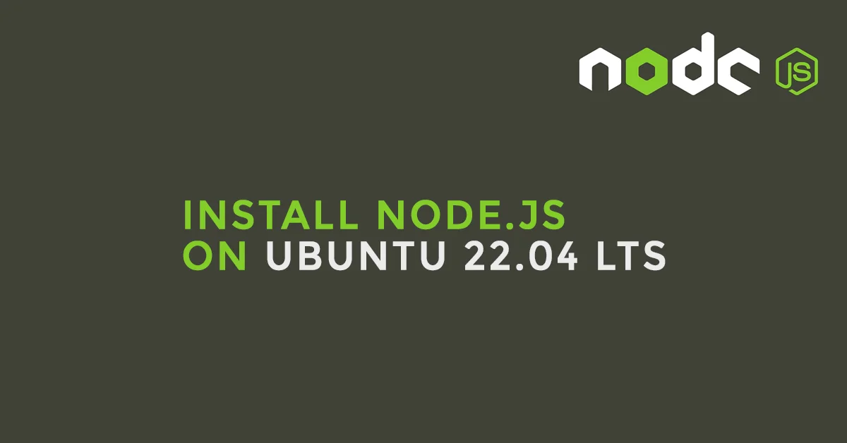 3 Ways To Install Node.js on Ubuntu 22.04 LTS