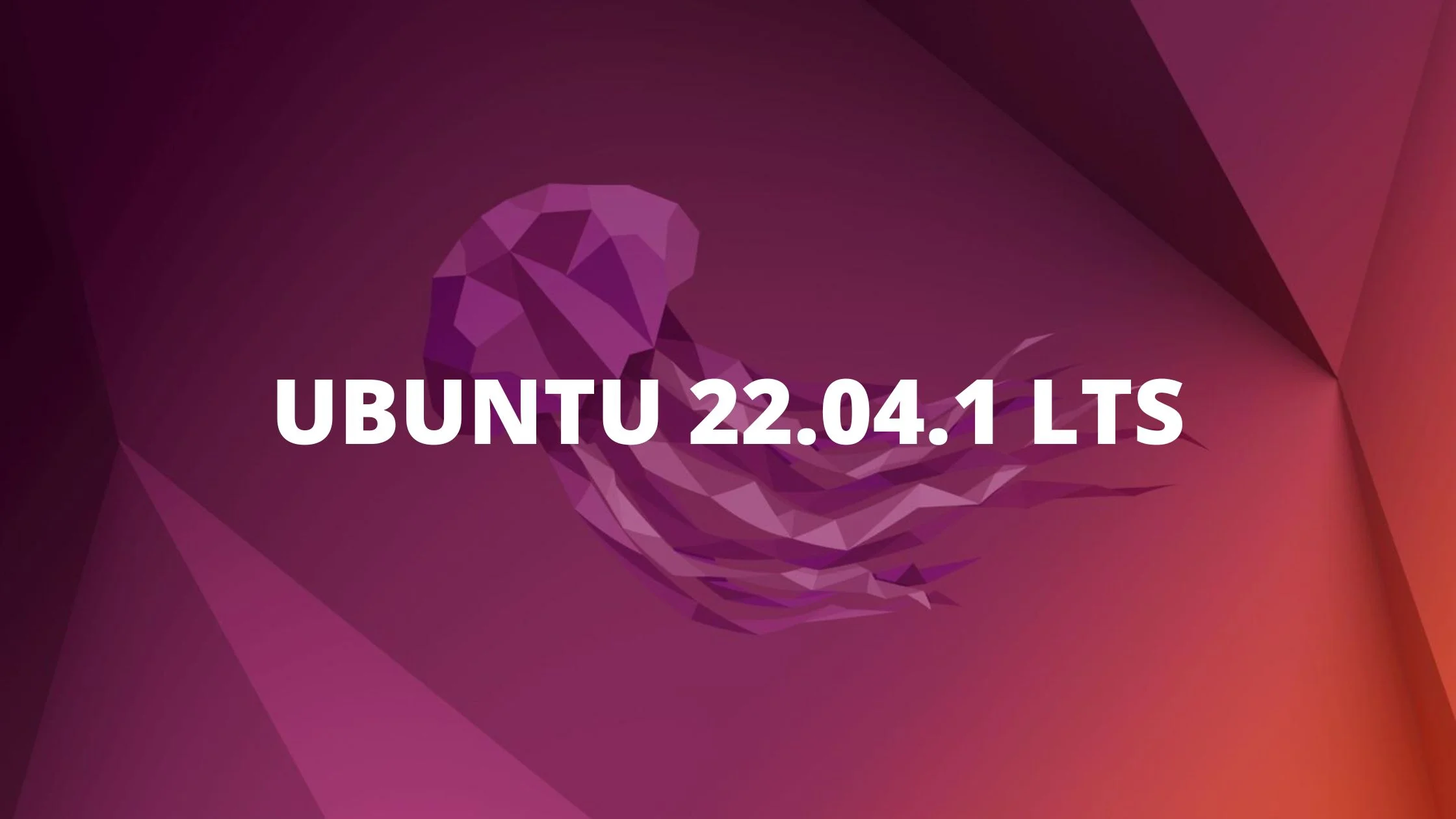 Ubuntu 22.04.1 LTS (Jammy Jellyfish) Is Now Available for Download