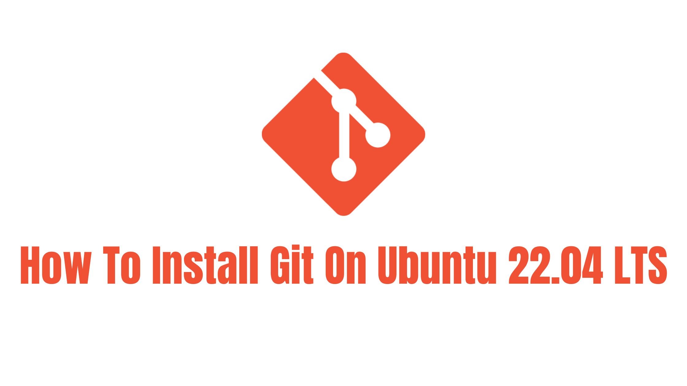 how-to-install-git-on-ubuntu-22-04-lts-2023-itsubuntu