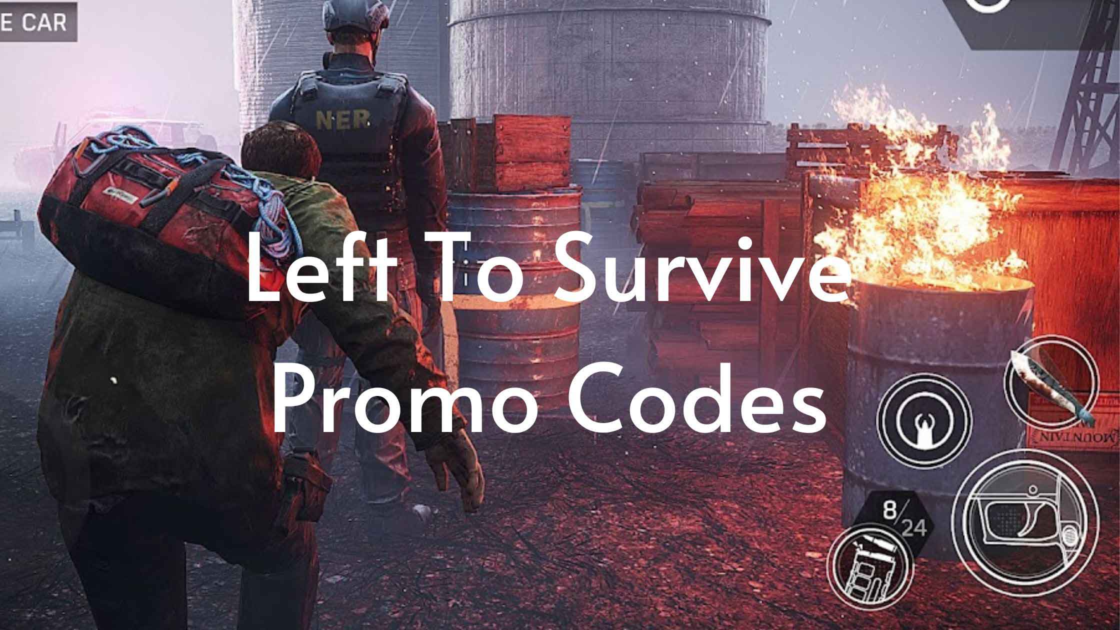 Left to Survive Promo Codes