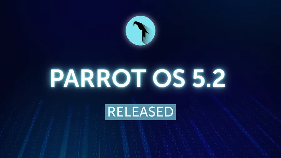 Parrot Security OS 5.2 Released