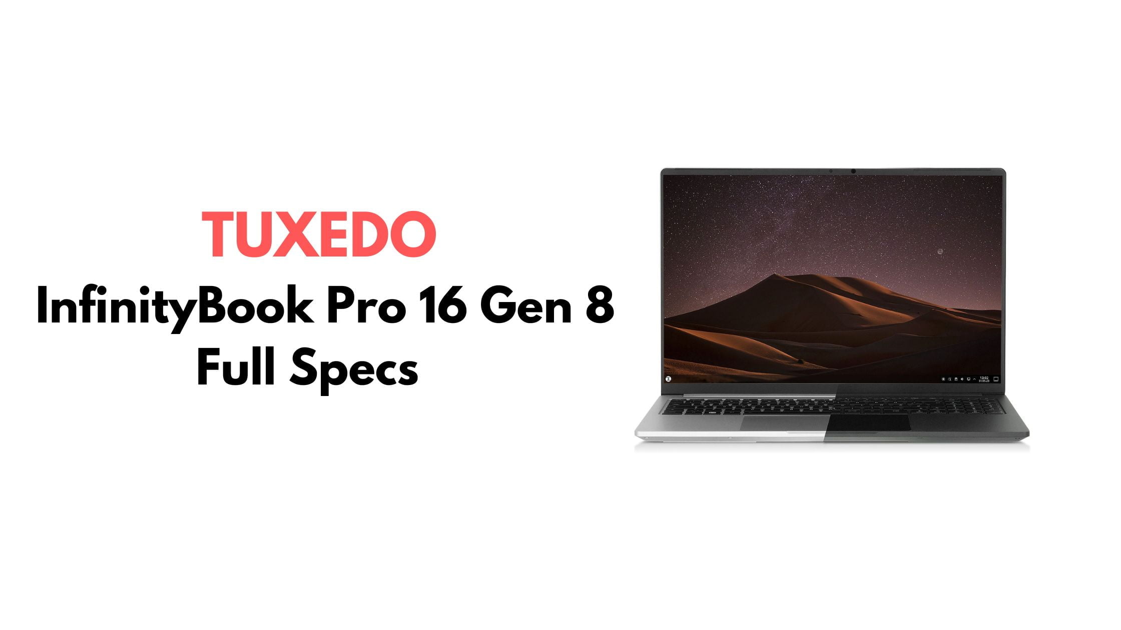 TUXEDO InfinityBook Pro 16 Gen 8 Full Specs
